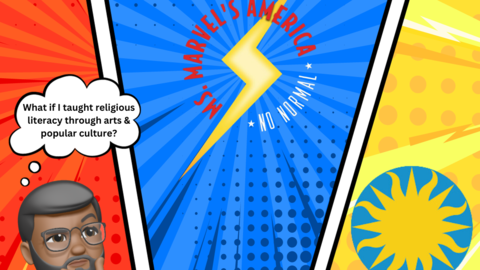 Poster for event "From Ms. Marvel to the Smithsonian: Teaching Religious Literacy through Arts and Popular Culture"