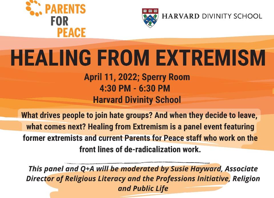 Healing from Extremism April 11 Sperry Room, Harvard Divinity School